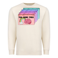 Sandshell too many tabs Premium Sweatshirt - MaliasSmallBusiness