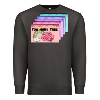 Smoke too many tabs Premium Sweatshirt - MaliasSmallBusiness