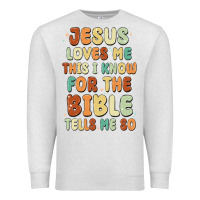 Oatmeal Heather jesus loves me this i know for the bible tells me Premium Sweatshirt - MaliasSmallBusiness