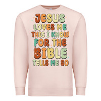 Pale Pink jesus loves me this i know for the bible tells me Premium Sweatshirt - MaliasSmallBusiness