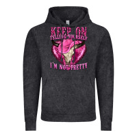Vintage Black keep on talking yourself im not pretty Vintage Hoodie - texasbilliewilder