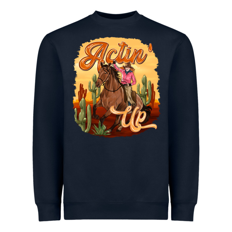 Cowgirl Actin Up Heavyweight Sweatshirt by texasbilliewilder | Teevron