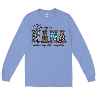 Colony Blue being nana makes my life complate Long Sleeve Tee - CowhideDigitalArt