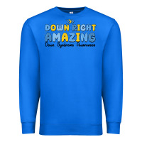 True Royal down right amazing down syndrome awareness Premium Sweatshirt - MaliasSmallBusiness