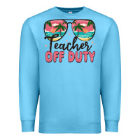 Ocean Blue teacher off duty Premium Sweatshirt - MaliasSmallBusiness