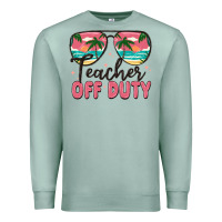 Seafoam teacher off duty Premium Sweatshirt - MaliasSmallBusiness