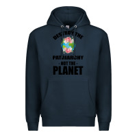 Navy Destroy the patriarchy not the planet Premium Hoodie - Bettercallsaul