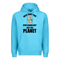 Ocean Blue Destroy the patriarchy not the planet Premium Hoodie - Bettercallsaul
