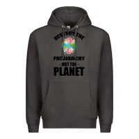 Smoke Destroy the patriarchy not the planet Premium Hoodie - Bettercallsaul