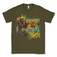 Army Green Blame It All On My Boots Classic Tee - FaDigitalArtStudio