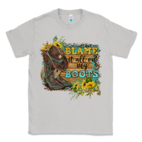 Moon Dust Blame It All On My Boots Classic Tee - FaDigitalArtStudio