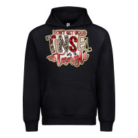 Black dont get your tinsel in a tangle Urban Hoodie - SublimationCraftShop