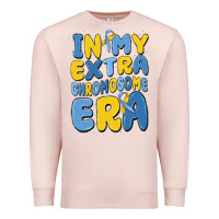 Pale Pink in my extra chromosome era Premium Sweatshirt - MaliasSmallBusiness