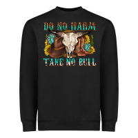 Black do no harm take no bull western Heavyweight Sweatshirt - texasbilliewilder