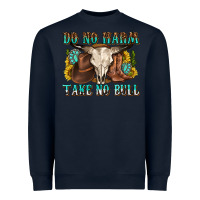 Navy do no harm take no bull western Heavyweight Sweatshirt - texasbilliewilder
