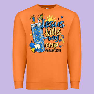 Down Syndrome Jesus Fills My Cup Premium Sweatshirt Designed By Maliassmallbusiness