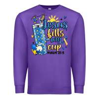 Purple down syndrome jesus fills my cup Premium Sweatshirt - MaliasSmallBusiness
