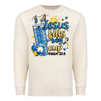 Sandshell down syndrome jesus fills my cup Premium Sweatshirt - MaliasSmallBusiness