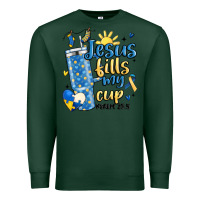 Sports Green down syndrome jesus fills my cup Premium Sweatshirt - MaliasSmallBusiness