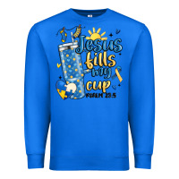 True Royal down syndrome jesus fills my cup Premium Sweatshirt - MaliasSmallBusiness
