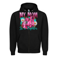 Black Breast Cancer My Mom Is A Fighter Zipper Hoodie - Artiststas