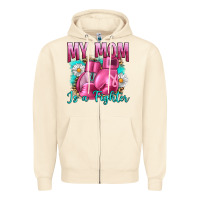 Breast Cancer My Mom Is A Fighter Zipper Hoodie | Teevron