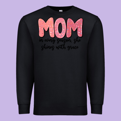 Mom In Every Season, She Shines With Grace Premium Sweatshirt Designed By Maliassmallbusiness