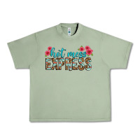 Oil Green hot mess express Urban Heavy Tee - texasbilliewilder