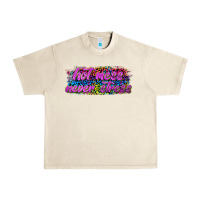 Sandshell hot mess never stress Urban Heavy Tee - texasbilliewilder