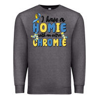 Charcoal Heather i have homie with an extra chromie Premium Sweatshirt - MaliasSmallBusiness