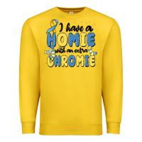 Lemon i have homie with an extra chromie Premium Sweatshirt - MaliasSmallBusiness