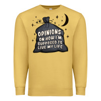 Antique Gold opinions on how i'm supposed to live my life Premium Sweatshirt - MaliasSmallBusiness