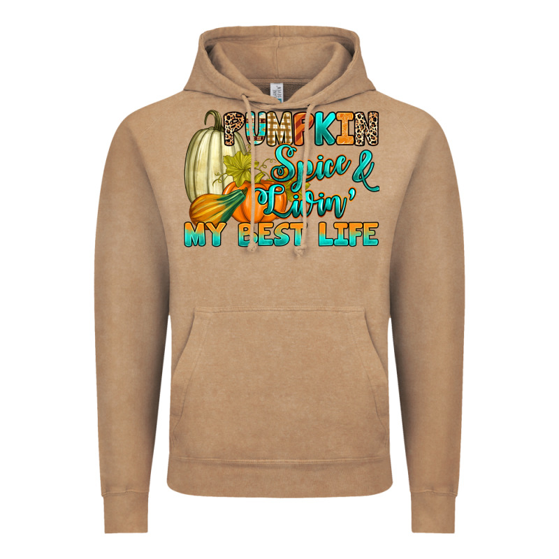 Pumpkin Spice And Livin' My Best Life Vintage Hoodie by RanaPortraitStore | Teevron