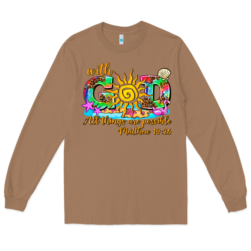 With God All Things Are Possible Summer Long Sleeve Tee by AdoDesignShop | Teevron