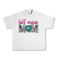 Hot Mess Mom Urban Heavy Tee | Teevron