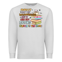 Dove Grey money can't buy happiness but it can buy books Premium Sweatshirt - MaliasSmallBusiness