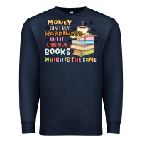 Navy money can't buy happiness but it can buy books Premium Sweatshirt - MaliasSmallBusiness