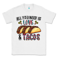 White All You Need Is Love And Tacos Classic Tee - CowhideDigitalArt