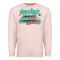 Pale Pink support small businesses big dreams Premium Sweatshirt - MaliasSmallBusiness