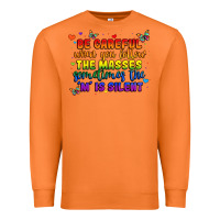 Carrot be careful when you follow the masses sometimes th Premium Sweatshirt - MaliasSmallBusiness