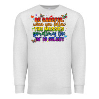 Oatmeal Heather be careful when you follow the masses sometimes th Premium Sweatshirt - MaliasSmallBusiness
