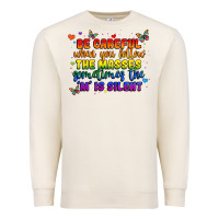 Sandshell be careful when you follow the masses sometimes th Premium Sweatshirt - MaliasSmallBusiness