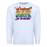 White be careful when you follow the masses sometimes th Premium Sweatshirt - MaliasSmallBusiness