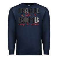 Navy fragile like a bomb ready to explode Premium Sweatshirt - MaliasSmallBusiness
