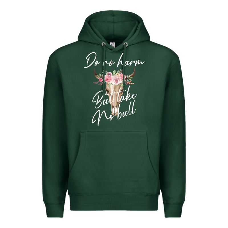 Do No Harm But Take No Bull Premium Hoodie by Bettercallsaul | Teevron