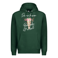 Sports Green Do No Harm But Take No Bull Premium Hoodie - Bettercallsaul