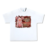 White all i want for christmas is a pig sitting pig Urban Heavy Tee - RanaPortraitStore
