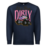 Navy let's play dirty Premium Sweatshirt - MaliasSmallBusiness