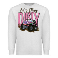 Oatmeal Heather let's play dirty Premium Sweatshirt - MaliasSmallBusiness