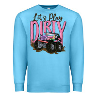 Ocean Blue let's play dirty Premium Sweatshirt - MaliasSmallBusiness